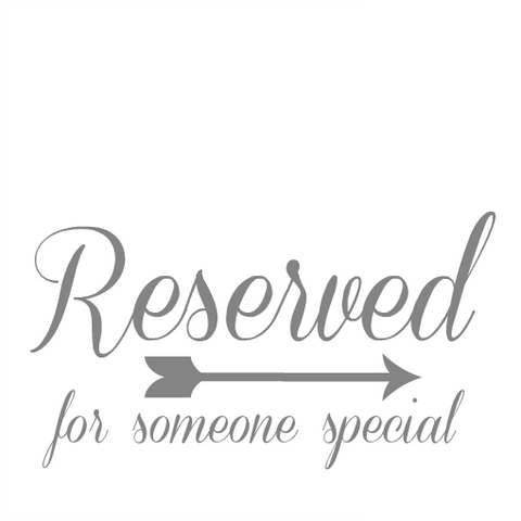 Reserved for Emilee